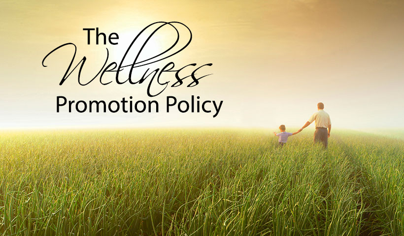 Wellness Promotion Policy
